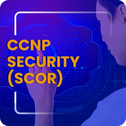 A man clicking a screen in background and CCNP Security (SCOR) written in front.