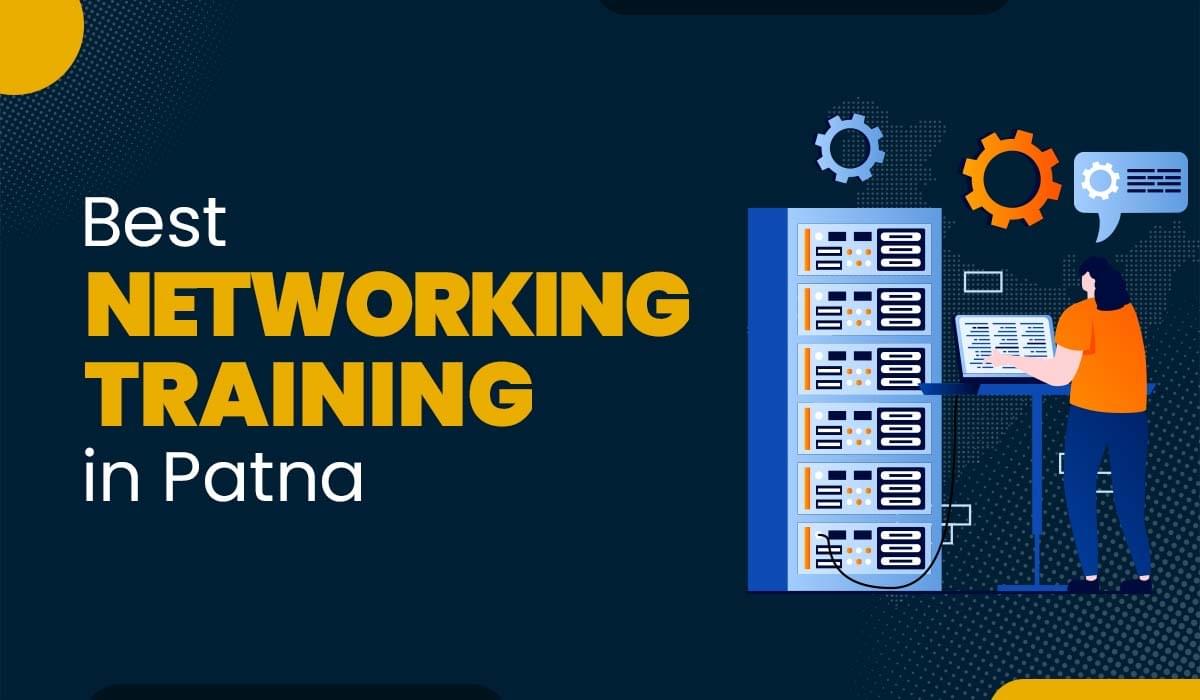 Blog Featured image for a blog with title - Best Networking Training in Patna
